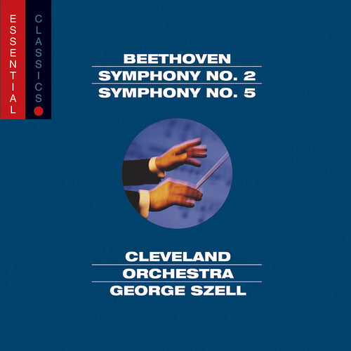 Beethoven: Symphonies No 2 & 5 / Szell, Cleveland Orchestra