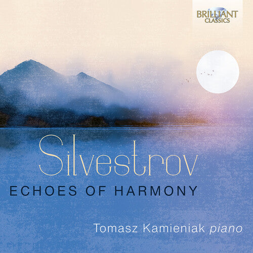 Silvestrov: Echoes of Harmony - Piano Music, Vol. 3