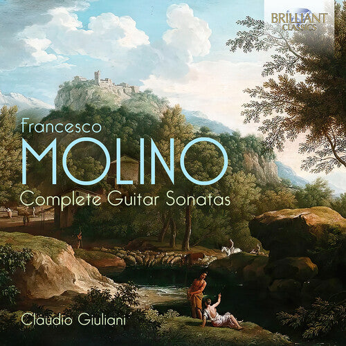 Molino: Complete Guitar Sonatas