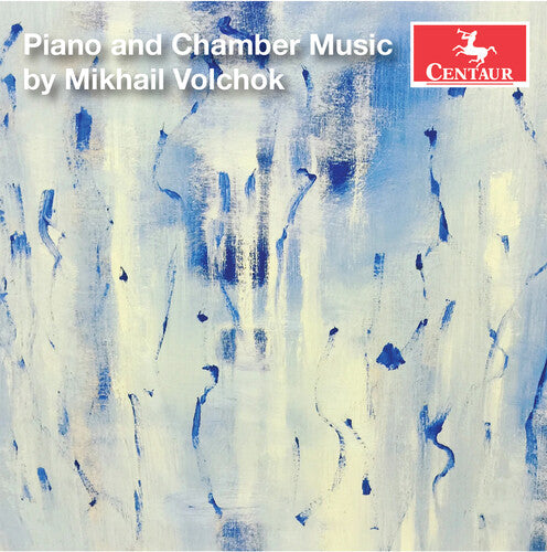 Volchok: Piano & Chamber Music