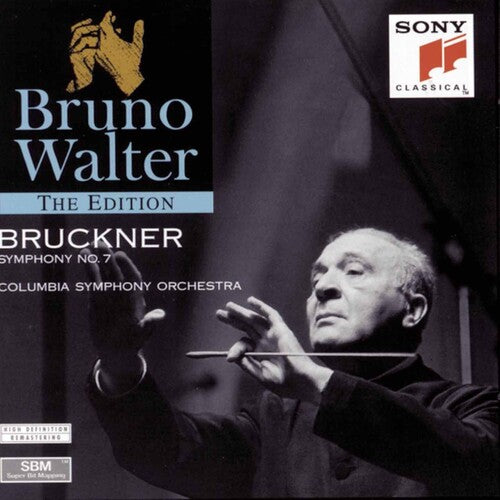 Bruno Walter Edition - Bruckner: Symphony No 7 / Columbia SO