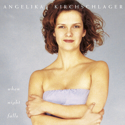 Angelika Kirchschlager - When Night Falls