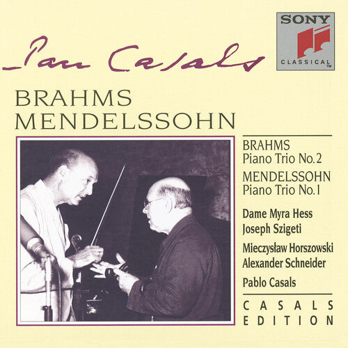 Casals Edition - Brahms, Mendelssohn: Piano Trios / Hess