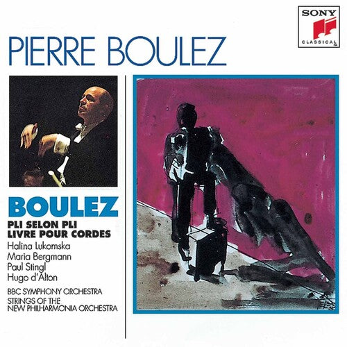 Pierre Boulez Edition - Boulez: Pli Selon Pli, Livre pour Cordes / BBC SO