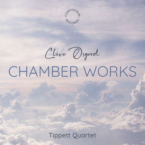 Osgood: Chamber Works