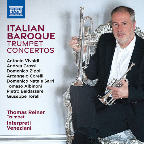 Italian Baroque Trumpet Concertos / Reiner, Interpreti Veneziani