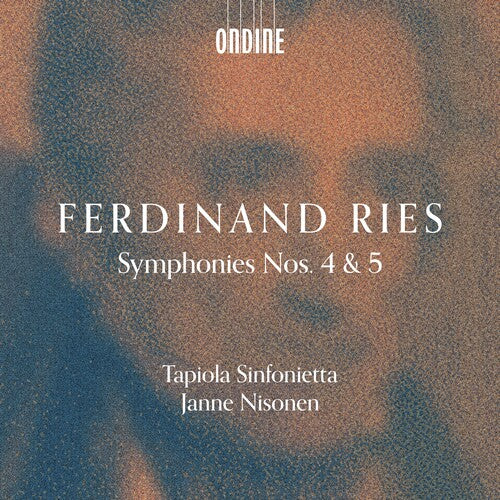 Ries: Symphonies Nos. 4 & 5 / Nisonen, Tapiola Sinfonietta