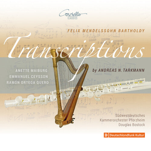 Mendelssohn: Transcriptions arr. by Andreas N. Tarkmann