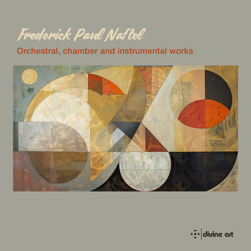 Naftel: Orchestral, Chamber & Instrumental Works