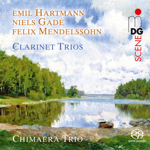 Mendelssohn, Hartmann & Gade: Clarinet Trios