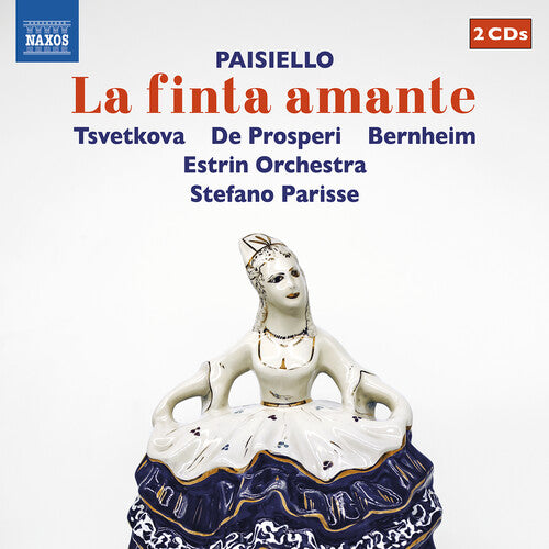 Paisiello: La finta amante / Parisse, Estrin Orchestra