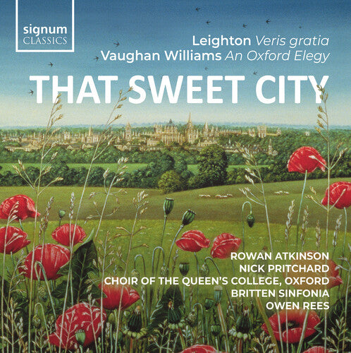 That Sweet City  – Leighton: Veris Gratia, Op. 6; Vaughan Wi