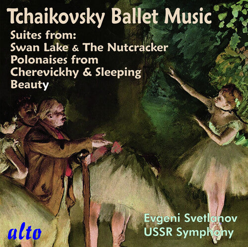 TCHAIKOVSKY: BALLET MUSIC