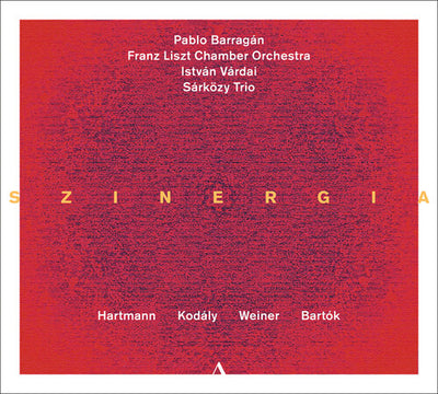 Hartmann, Kodaly, Weiner & Bartok: Szinergia