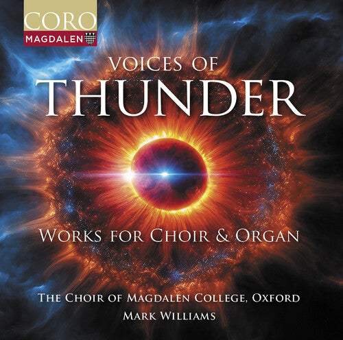 Voices of Thunder - Music for Choir & Organ