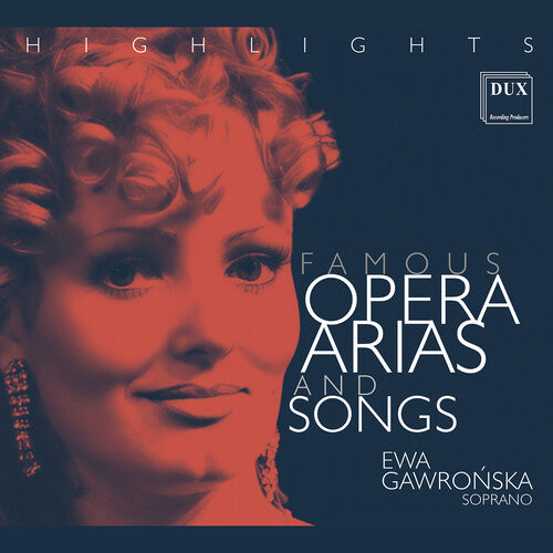 Ewa Gawronska - Famous Opera Arias & Songs Highlights