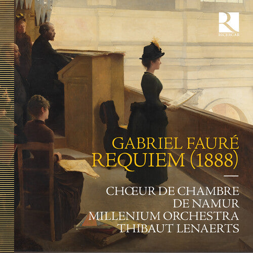 Faure: Requiem (1888)