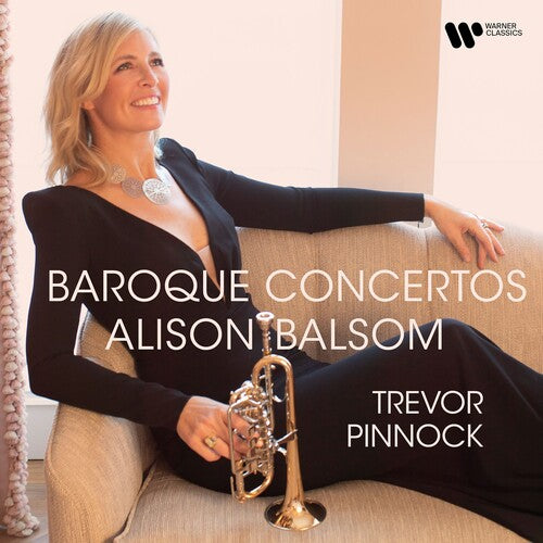 Baroque Concertos / Alison Balsom