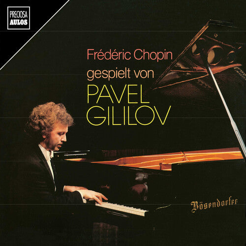 Pavel Gililov spielt Chopin