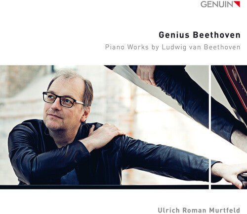 Genius Beethoven - Piano Works by Ludwig van Beethoven