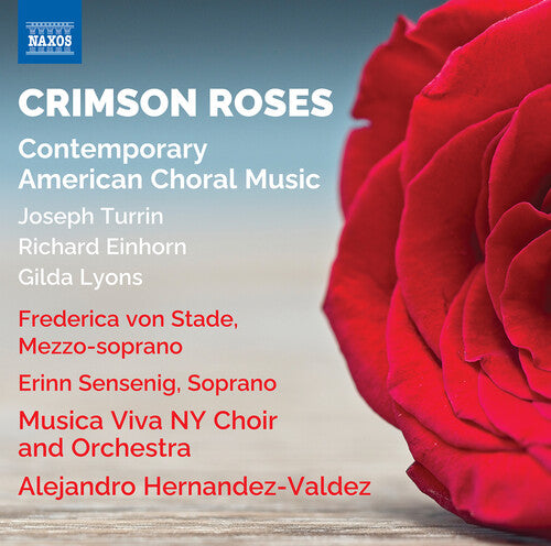 Einhorn, Lyons & Turrin: Crimson Roses - Contemporary Americ