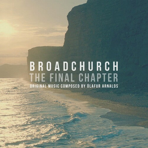 BROADCHURCH: THE FINAL CHAPTER - O.S.T.