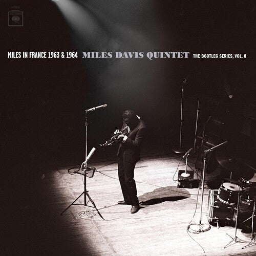 MILES IN FRANCE 1963 & 1964 BOOTLEG SERIES VOL. 8