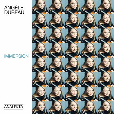 Immersion / Angèle Dubeau