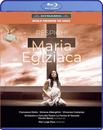 Respighi: Maria Egiziaca