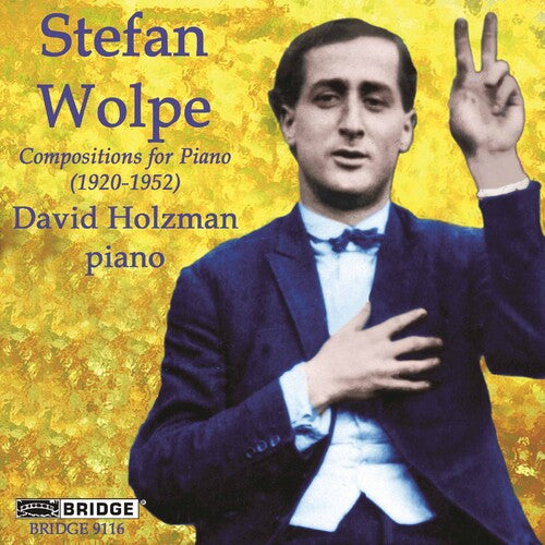 Wolpe: Compositions for Piano