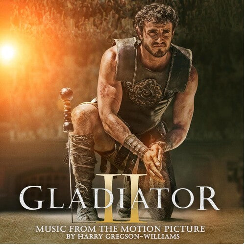 GLADIATOR II (MUSIC FROM THE MOTION PICTURE)