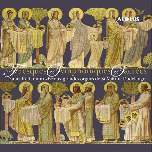 SYMPHONIC SACRED FRESCOES