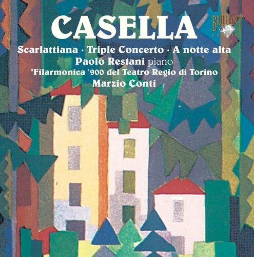 Casella: Works for Piano and Orchestra
