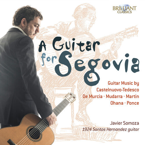 A Guitar for Segovia / Somoza