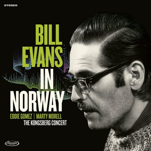 BILL EVANS IN NORWAY: THE KONGSBERG CONCERT