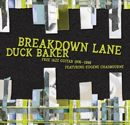 BREAKDOWN LANE: FREE SOLOS & DUOS 1976-1998
