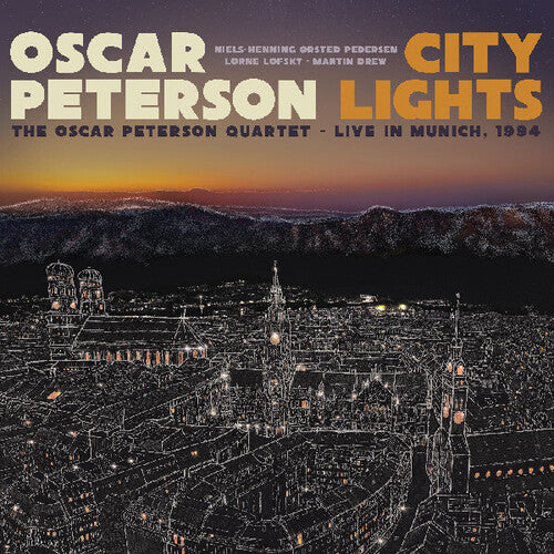 CITY LIGHTS: THE OSCAR PETERSON QUARTET LIVE IN