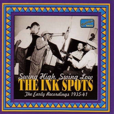 INK SPOTS: Swing High, Swing Low (1935-1941)