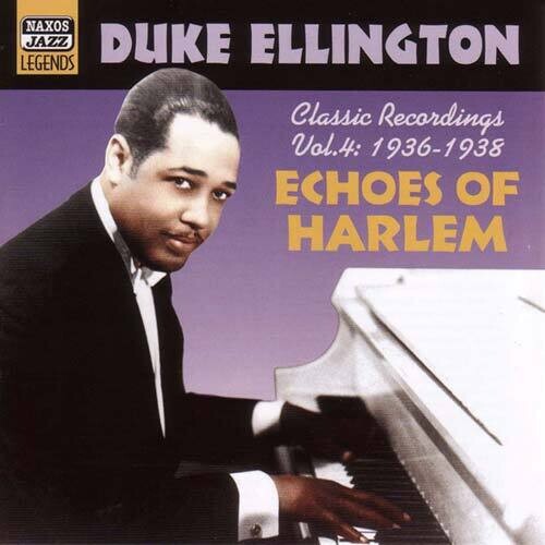 Ellington, Duke: Echoes Of Harlem (1936-1938)