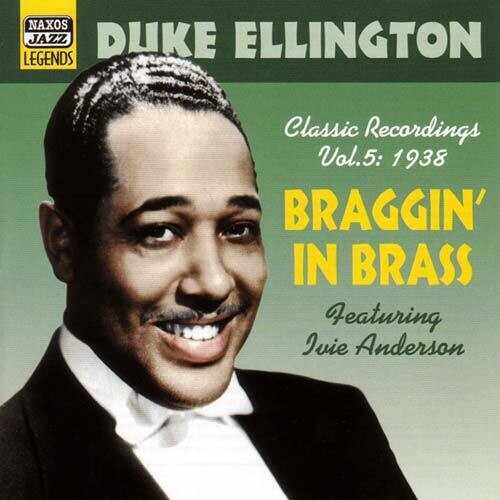 Ellington, Duke: Braggin' In Brass (1938)