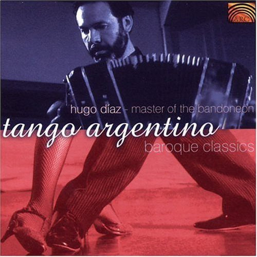 Master of the Bandoneon: Tango Argentino and Baroque Classic