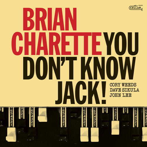 You Don't Know Jack / Brian Charette