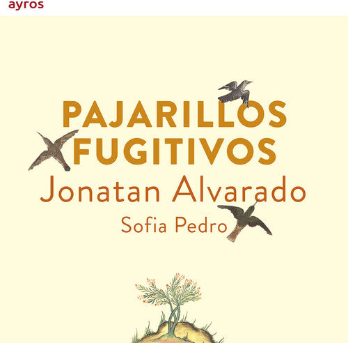 PAJARILLOS FUGITIVOS
