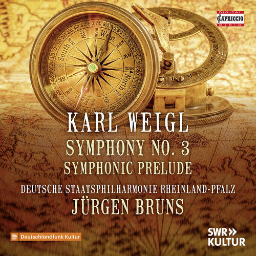 Weigl: Symphony No. 3; Symphonic Prelude / Bruns, Staatsphilharmonie Rheinland-Pfalz