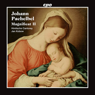 Pachelbel: Magnificat II / Kobow, Himlische Cantorey