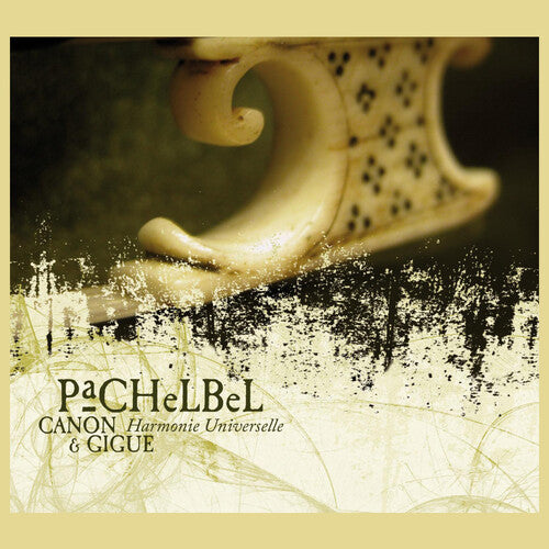 Pachelbel: Canon & Gigue