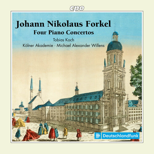 Forkel: Four Piano Concertos