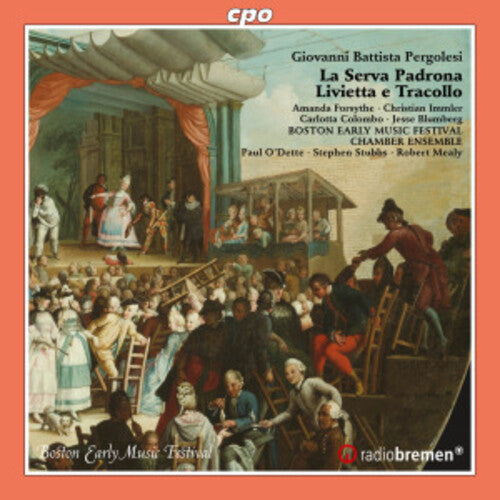 Pergolesi: La Serva Padrona; Livietta e Tracollo