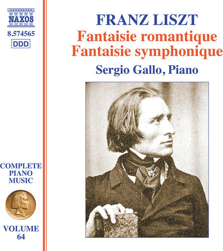 Liszt: Complete Piano Music, Vol. 64 - Fantaisie romantique;