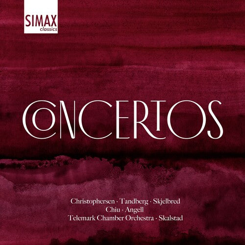 Christophersen & Skjelbred: Concertos